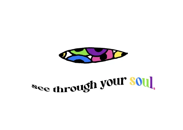 see through your soul